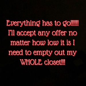 Everything has to go